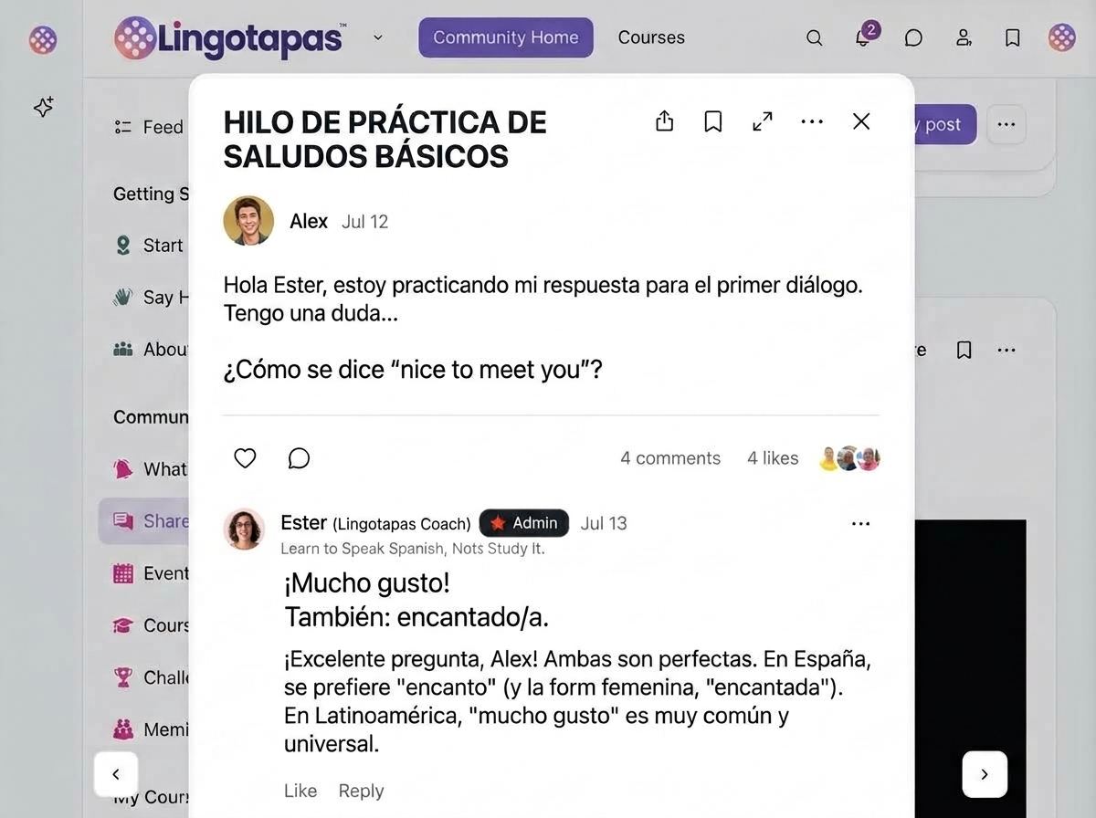 Example community thread: Alex asks how to say nice to meet you; coach Ester replies Mucho gusto or encantado/a